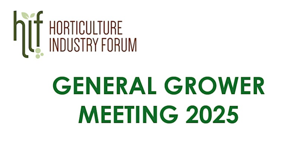 Horticulture Industry Forum Grower Meeting
